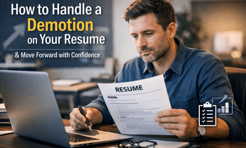 How to Explain a Demotion on Your Resume Strategically 2026