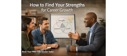 How to Find Your Strengths for Career Growth