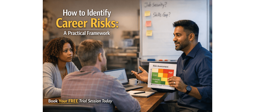 How to Identify Career Risks: A Practical Framework