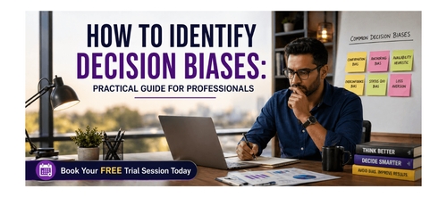 How to Identify Decision Biases: Practical Guide for Professionals