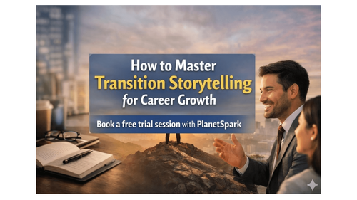 How to Master Transition Storytelling for Career Growth