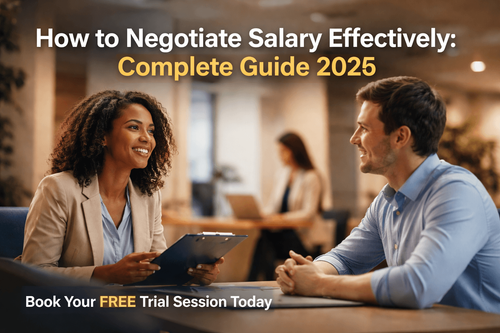 How to Negotiate Salary Effectively: Complete Guide 2026