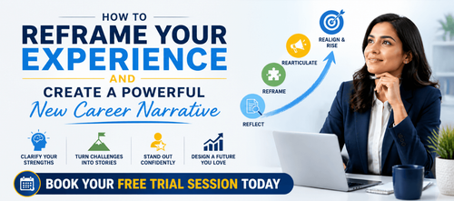 How to Reframe Your Experience and Create a Powerful New Career Narrative