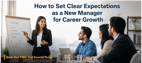 How to Set Clear Expectations as a New Manager for Career Growth