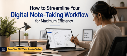 How to Streamline Your Digital Note-Taking Workflow for Maximum Efficiency