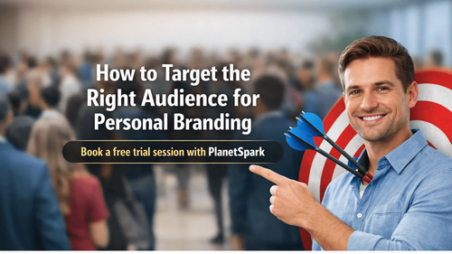 How to Target the Right Audience for Personal Branding