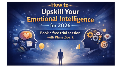 How to Upskill Your Emotional Intelligence for 2026 Success