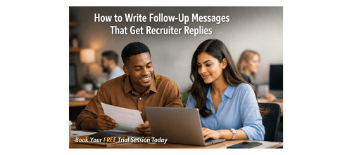 How to Write Follow-Up Messages That Get Recruiter Replies