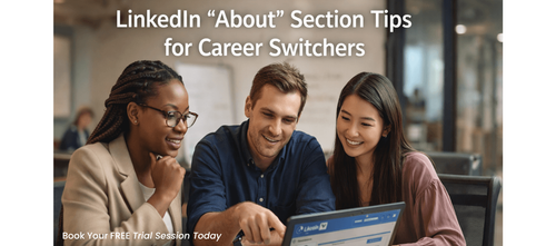 How to Write LinkedIn About Section for Career Switchers