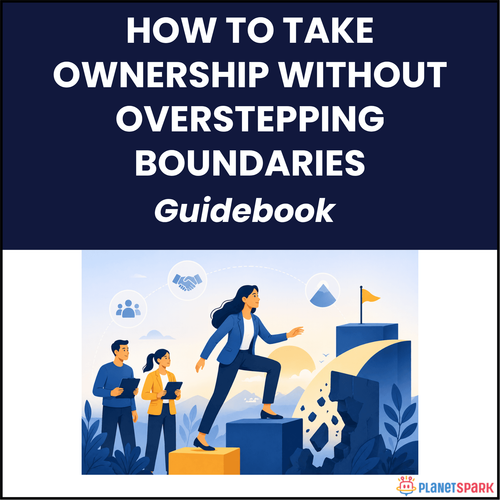 Take Ownership at Work Without Overstepping Boundaries