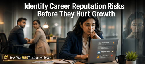 Identify Career Reputation Risks Before They Hurt Growth