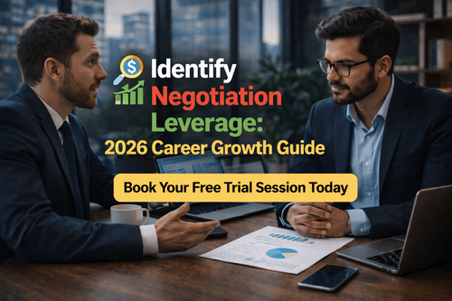Identify Negotiation Leverage: 2026 Career Growth Guide