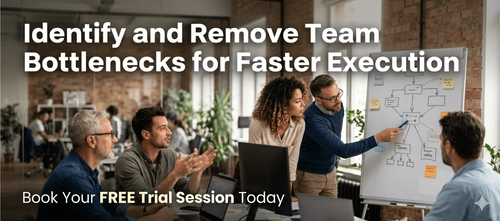 Identify and Remove Team Bottlenecks for Faster Execution