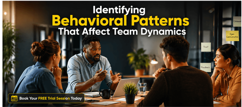 Identifying Behavioral Patterns That Affect Team Dynamics