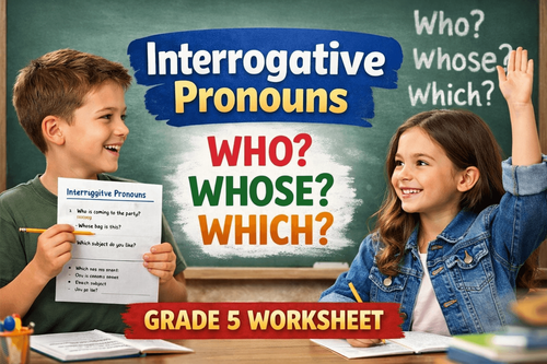 Improve Grammar: Interrogative Pronouns Worksheet for Grade 5
