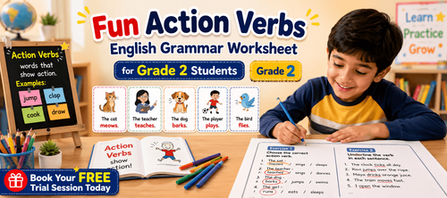 Interactive Action Verbs Exercises for Class 2 Kids
