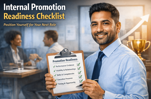 Internal Promotion Readiness Guide for Ambitious Professionals