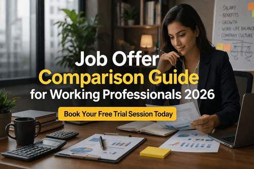 Job Offer Comparison Guide for Working Professionals 2026