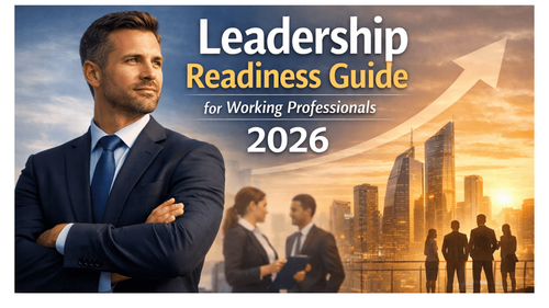 Leadership Readiness Guide for Working Professionals 2026