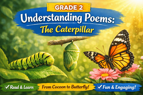Learn Poems Easily: Grade 2 "The Caterpillar" Printable Worksheet