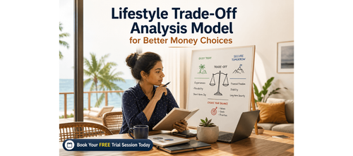 Lifestyle Trade-Off Analysis Model for Better Money Choices