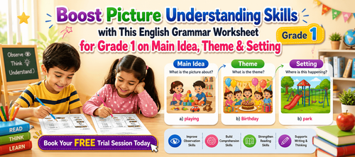 Main Idea and Setting Practice Worksheet for Grade 1 Kids