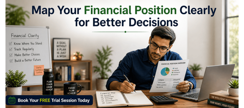 Map Your Financial Position Clearly for Better Decisions