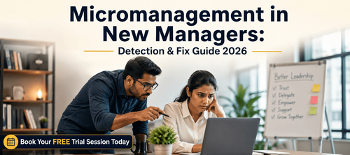 Micromanagement in New Managers: Detection & Fix Guide 2026