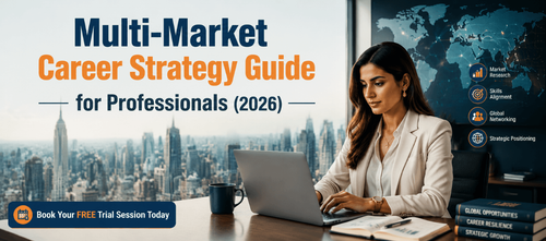 Multi-Market Career Strategy Guide for Professionals (2026)
