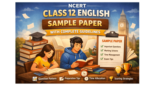 NCERT Class 12 English Sample Paper 1