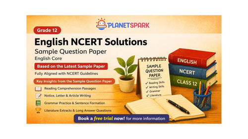 NCERT Class 12 English Sample Question Paper 1