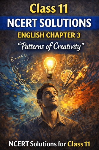 NCERT Solutions for Class 11 English Woven Words Chapter 3