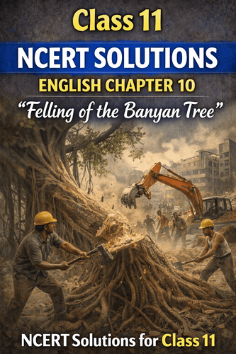 NCERT Solutions for Class 11 Woven Words Chapter 10