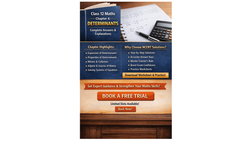 NCERT Solutions for Class 12 Mathematics Chapter 4