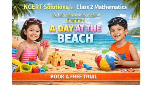 NCERT Solutions for Class 2 Mathematics Joyful-Mathematics (English) Chapter 1