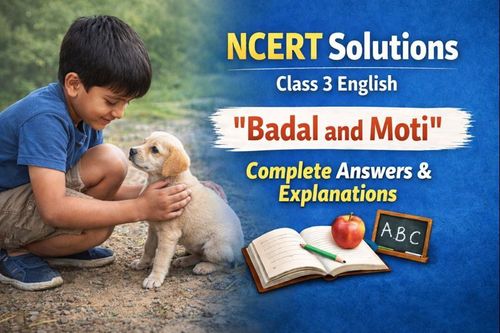 NCERT Solutions for Class 3 English Santoor Unit 1 Chapter 2