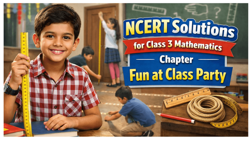 NCERT Solutions for Class 3 Maths Chapter 10