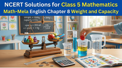 NCERT Solutions for Class 5 Mathematics Math Mela Chapter 8