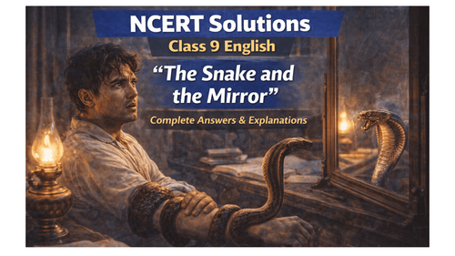 NCERT Solutions for Class 9 English Beehive Chapter 5