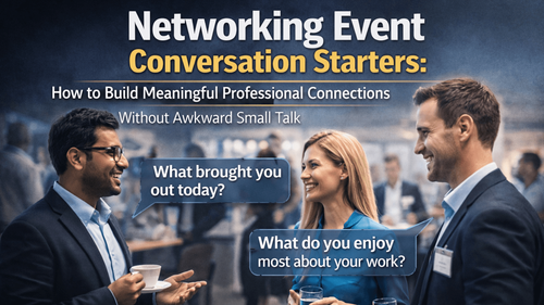 Networking Conversation Starters for Working Professionals