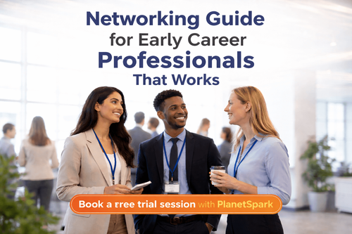 Networking Guide for Early Career Professionals That Works