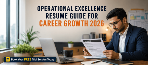 Operational Excellence Resume Guide for Career Growth 2026