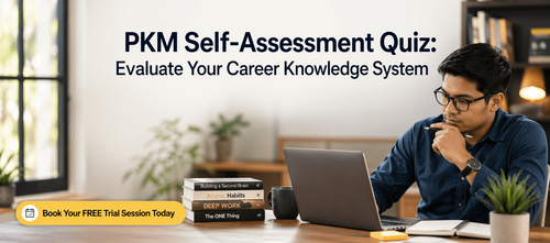 PKM Self-Assessment Quiz: Evaluate Your Career Knowledge System