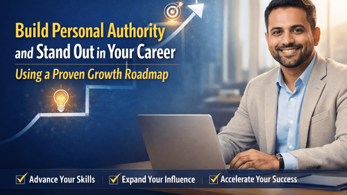 Personal Authority Growth Roadmap for Working Professionals