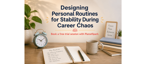Personal Stability Routines During Career Chaos and Uncertainty