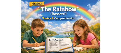 Poem Understanding Worksheet for Class 3 The Rainbow