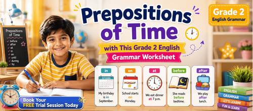 Prepositions of Time Explained Through Grade 2 Grammar Exercises