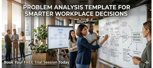 Problem Analysis Template for Smarter Workplace Decisions