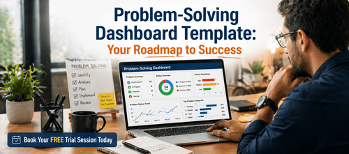Problem-Solving Dashboard Template: Your Roadmap to Success