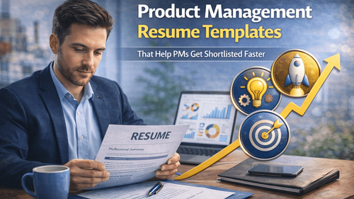 Product Management Resume Guide for Ambitious Professionals